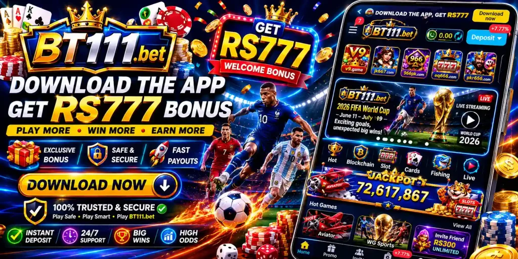 BT111 Game 2026 Free APK Download for Online Earning V4.2